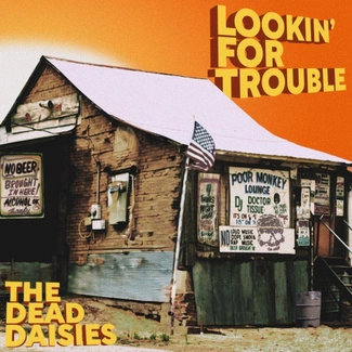 DEAD DAISIES, THE Lookin For Trouble CD DIGIPAK