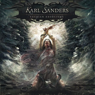 SANDERS, KARL Saurian Exorcisms CD DIGIPAK