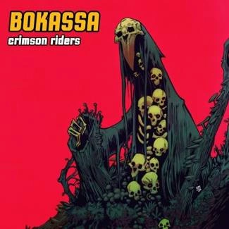 BOKASSA Crimson Riders CD