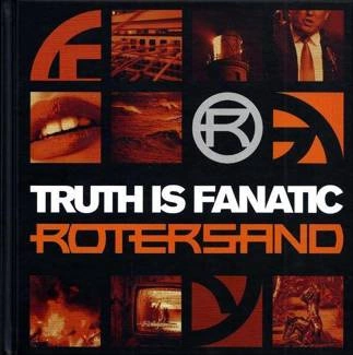 ROTERSAND Truth Is Fanatic DELUXE EDITION 2CD DIGIBOOK