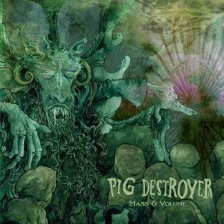 PIG DESTROYER Mass And Volume CD