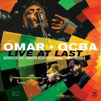 OMAR QCBA Live At Last CD DIGIPAK