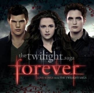 VARIOUS The Twilight Saga – Forever Love Songs From The Twilight Saga 2CD