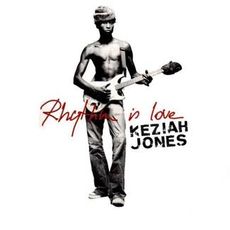 KEZIAH JONES Rhythm Is Love Best Of CD