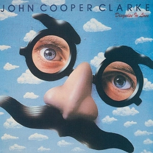 COOPER CLARKE, JOHN Disguise In Love CD