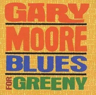 MOORE, GARY Blues For Greeny CD