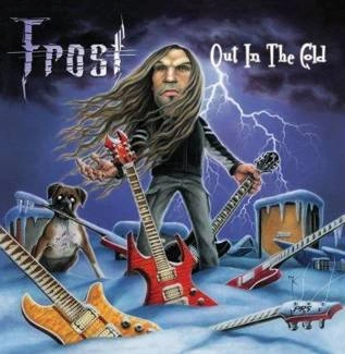 FROST Out In The Cold CD