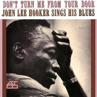 HOOKER, JOHN LEE Don't Turn Me From Your Door LP