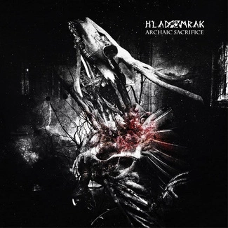 HLADOMRAK Archaic Sacrifice CD