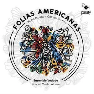 ENSEMBLE VEDADO RONALD MARTIN ALONSO Folias Americanas CD