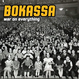 BOKASSA War On Everything CD