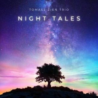 TOMASZ ZIEŃ TRIO Night Tales CD