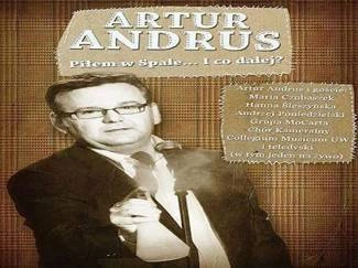 ANDRUS, ARTUR Piłem w Spale...I co dalej? 2CD+DVD DIGIPAK