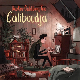 DEXTER GOLDBERG FEAT CLEMENT DALDOSSO & RAPHAEL PANNIER Caliboudja CD