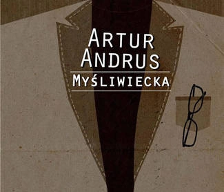ANDRUS, ARTUR Myśliwiecka CD DIGIPAK