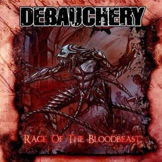 DEBAUCHERY Rage Of The Bloodbeast CD