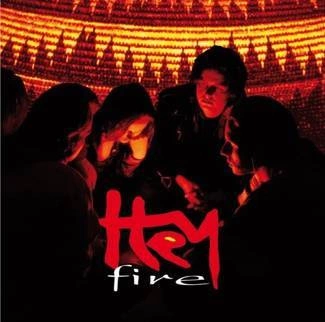 HEY Fire (reedycja) CD