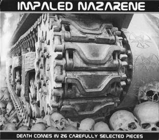 IMPALED NAZARENE Death Comes In 26 Carefully Selected Pieces CD