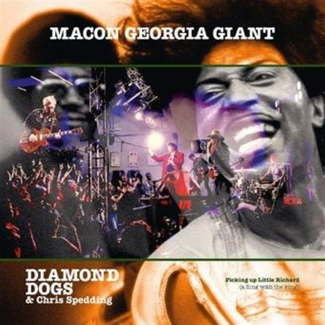 DIAMOND DOGS & SPEDDING CHRIS Macon Georgia Giants CD