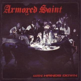 ARMORED SAINT Win Hands Down CD