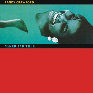 RANDY CRAWFORD Naked And True 2LP