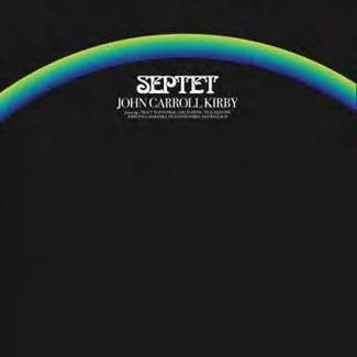 JOHN CARROLL KIRBY Septet CD