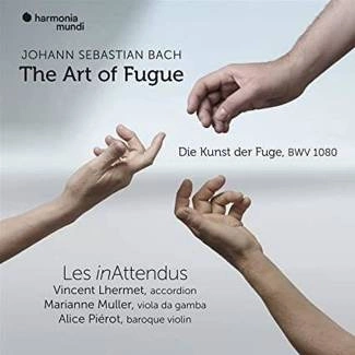 BACH The Art of Fugue BWV 1080 Les inAttendus Lhermet Muller Pierot