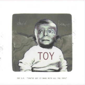 DAVID BOWIE Toy E.P. CD