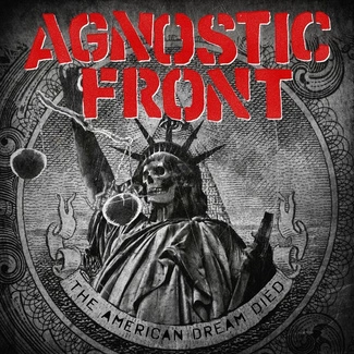 AGNOSTIC FRONT The American Dream Died CD