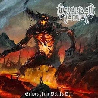 TERMINAL NATION Echoes Of The Devil's Den CD