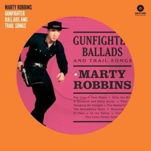 ROBBINS, MARTY Gunfighter Ballads And Trail Songs LP