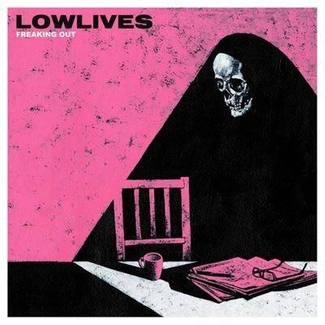LOWLIVES Freaking Out CD