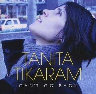 TIKARAM, TANITA Can'T Go Back CD