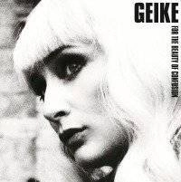 GEIKE For The Beauty Of..  2LP