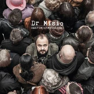 DR MISIO Zmartwychwstaniemy CD