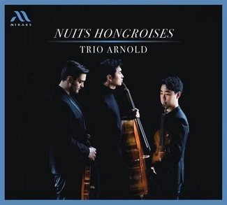 LAJTHA LASZLO ERNST VON DOHNANYI Nuits Hongroises Trio Arnold CD DIGIPAK