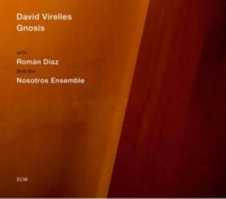 VIRELLES, DAVID Gnosis CD