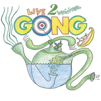 GONG Live 2 Infinitea On Tour Spring 2000 CD DIGIPAK