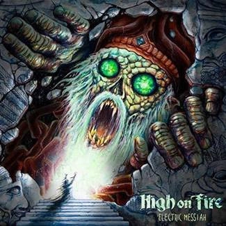 HIGH ON FIRE Electric Messiah CD DIGIPAK