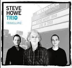 STEVE HOWE TRIO Travelling CD