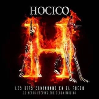 HOCICO Los Dias Caminando En El Fuego CD