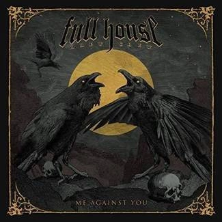 FULL HOUSE BREW CREW Me Against You CD DIGIPAK