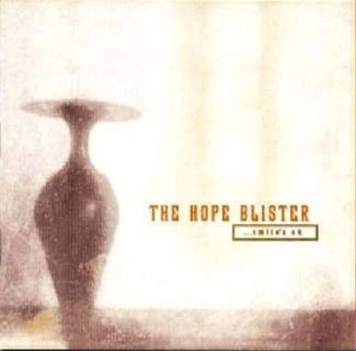 HOPE BLISTER, THE Smile`s Ok CD