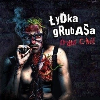 ŁYDKA GRUBASA O-Dur C-Ból CD