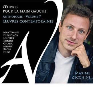 ZECCHINI, MAXIME Oeuvres pour La Main Gauche Vol 7 CD DIGIPAK