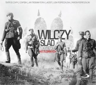 VARIOUS Wilczy Ślad, Piosenki NiezŁomnych CD