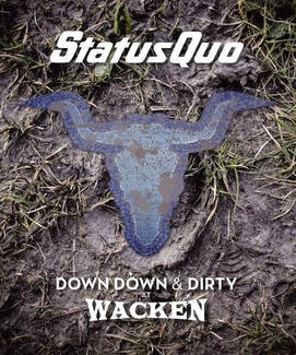 STATUS QUO Down Down & Dirty At Wacken BRCD BLU-RAY+CD
