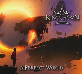 KINGCROWN A Perfect World CD DIGIPAK