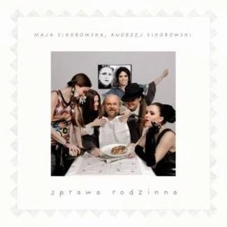 SIKOROWSCY, MAJA I ANDRZEJ Sprawa Rodzinna CD