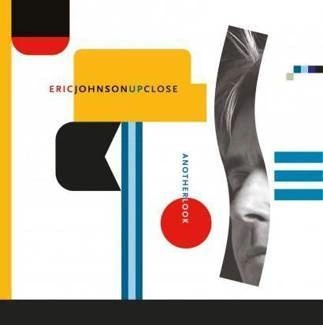 JOHNSON, ERIC Up Close Another Look CD DIGIPAK